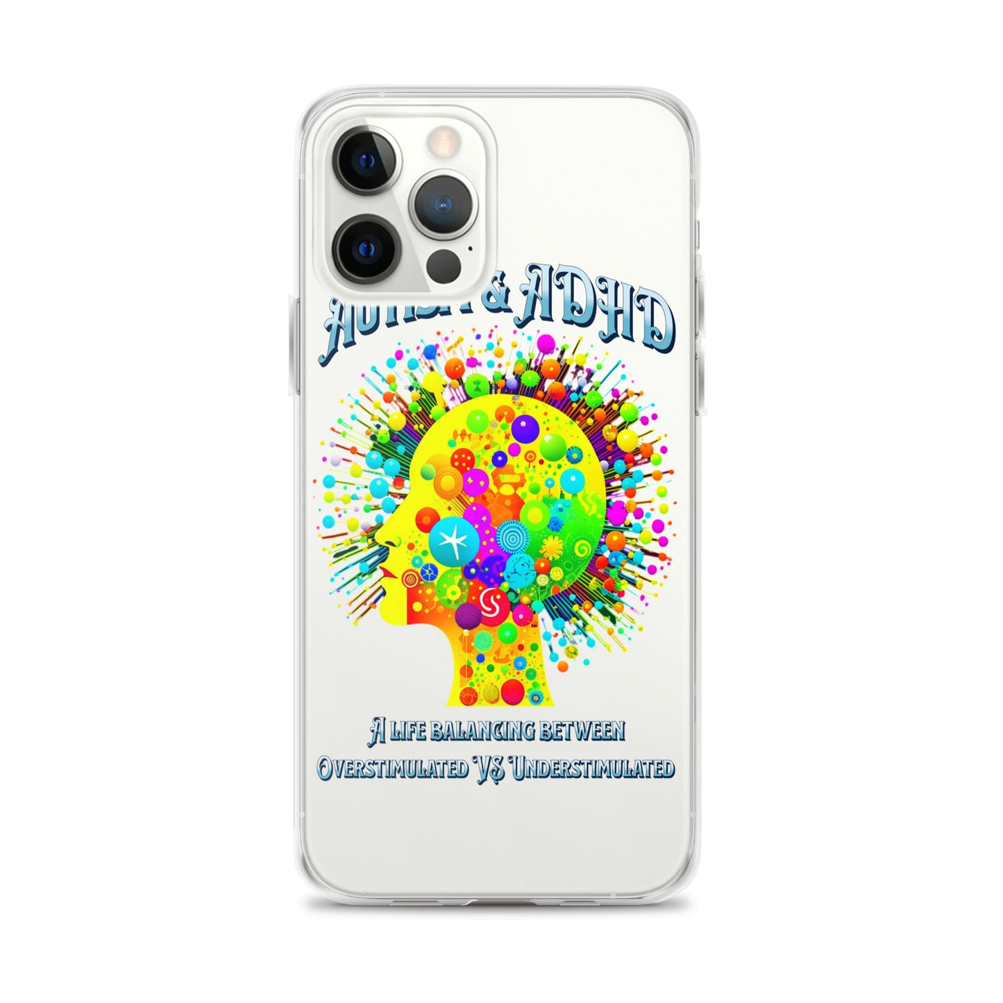 Autism & ADHD creative Brians Clear Case for iPhone®