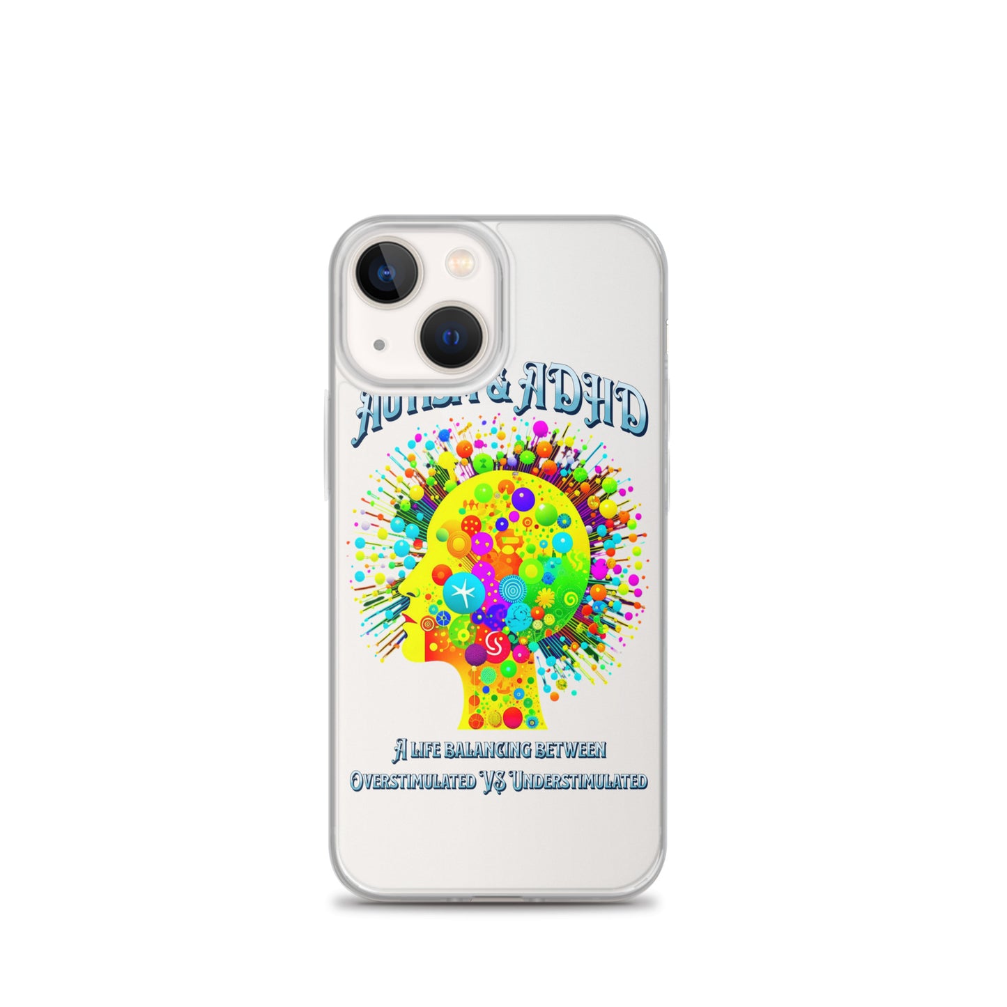 Autism & ADHD creative Brians Clear Case for iPhone®