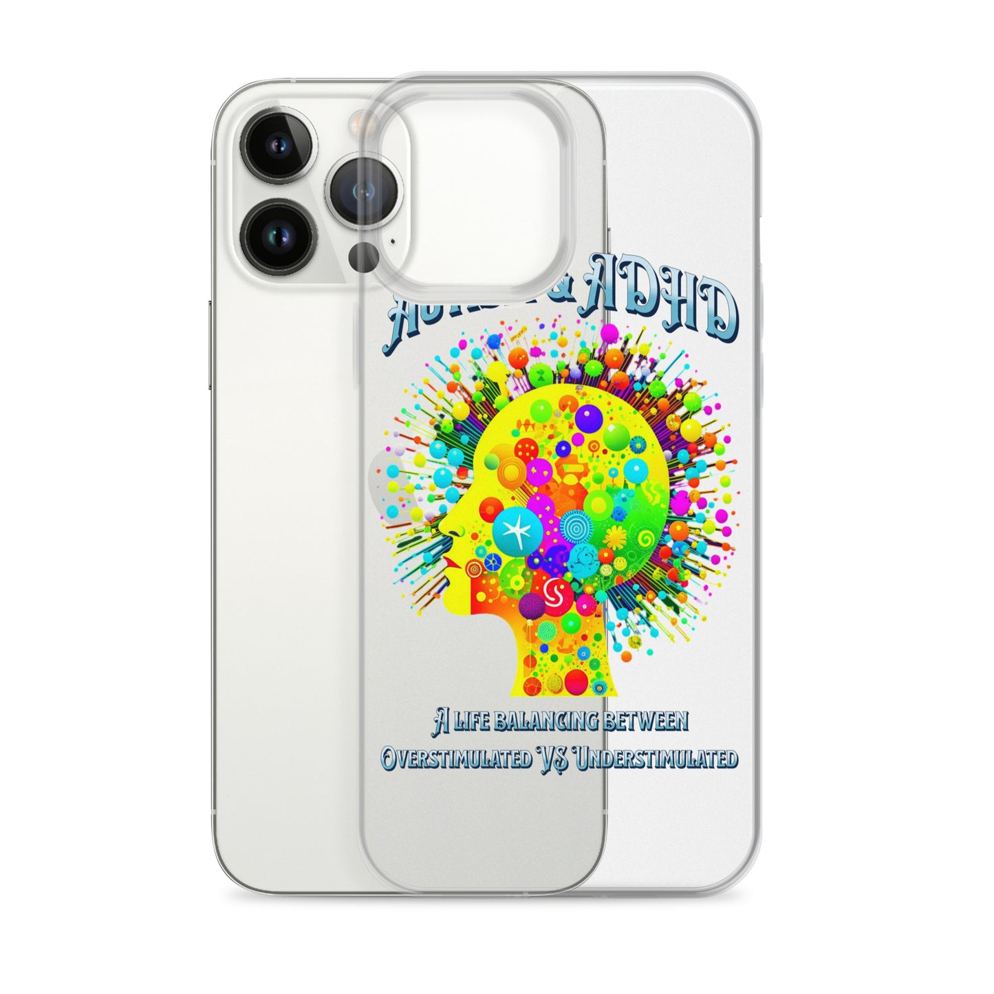 Autism & ADHD creative Brians Clear Case for iPhone®