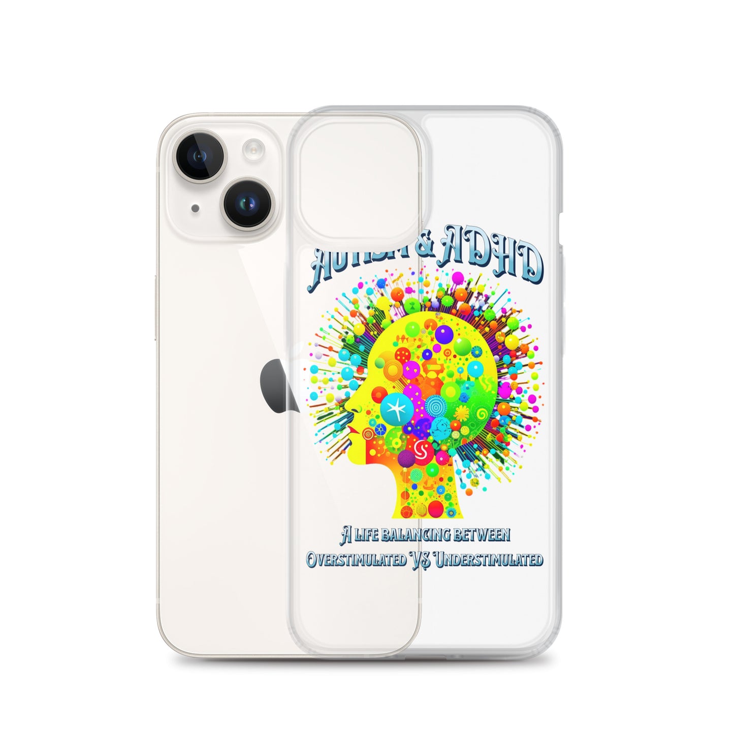 Autism & ADHD creative Brians Clear Case for iPhone®