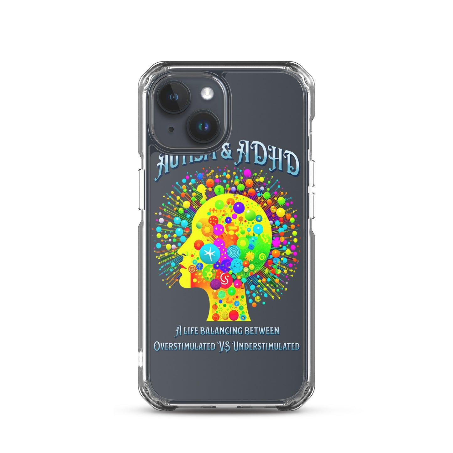 Autism & ADHD creative Brians Clear Case for iPhone®