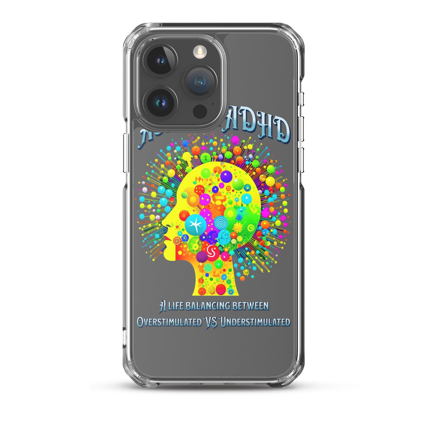 Autism & ADHD creative Brians Clear Case for iPhone®