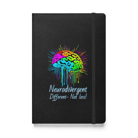 Neurodivergent different- not less! Hardcover bound notebook