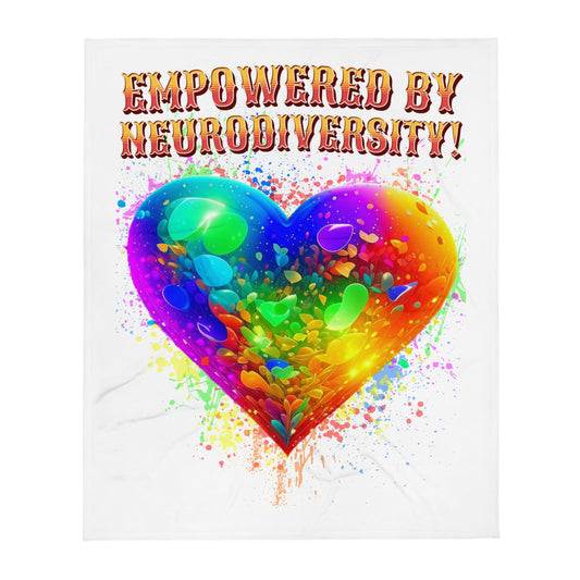 Empowered by neurodiversity Throw Blanket