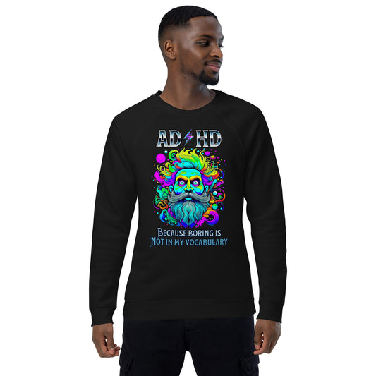 Powerful ADHD Unisex organic raglan sweatshirt